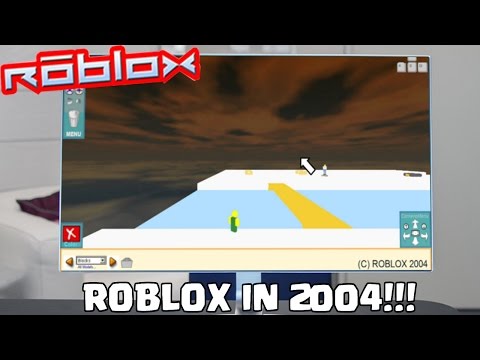 The First Roblox Game Ever Roblox 2004 Youtube - 