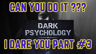 Dark Psychology | How to Analyze People part #3