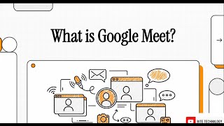 The Comprehensive Guide to Google Meet