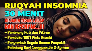 Gangguan Tidur Coba Dengarkan Surah Pengantar Tidur Merdu Ruqyah Insomnia Gelisah Susah Tidur Malam