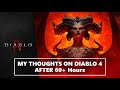 MY THOUGHTS ON DIABLO 4 AFTER 60+ HOURS