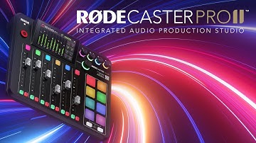 Introducing the RØDECaster Pro II