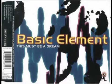 ♫►Basic Element - This Must Be A Dream (1995) ♫♪♫