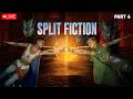 🔴LIVE :NAK ABIS DAH #6【SPLIT FICTION】(MALAYSIA)