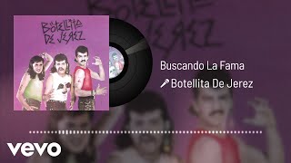 Watch Botellita De Jerez Buscando La Fama video