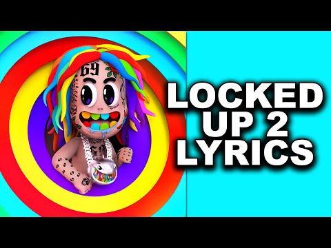 6ix9ine Locked Up 2 Lyrics Ft Akon 