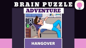 Brain Puzzle Adventure HANGOVER (Clean Up after party) walkthrough solution