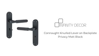 INFINITY DECOR - Connaught Knurled Lever on Backplate Privacy Matt Black | Lever Door Latch