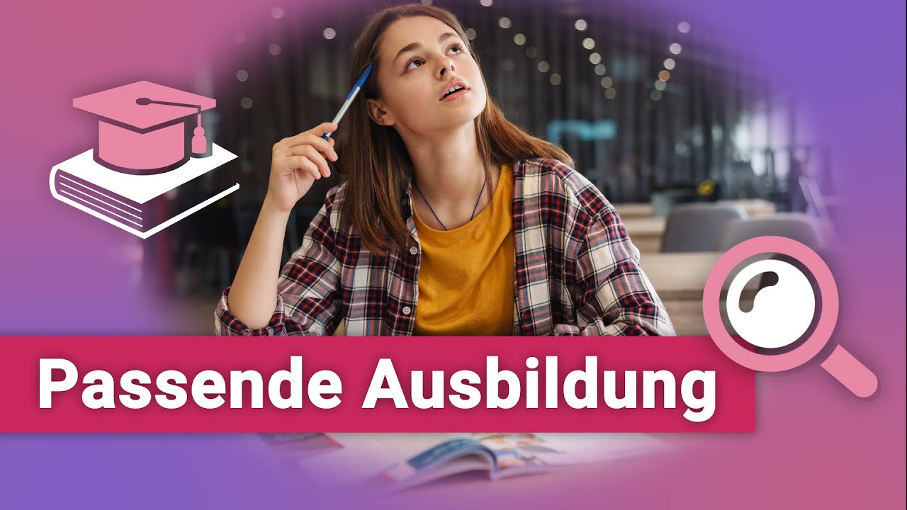 Wie Finde Ich Die Richtige Ausbildung www.youtube.com