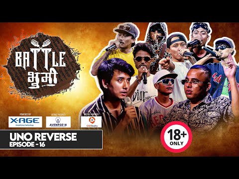 BATTLE BHUMI || Season-1 || UNO Reverse | Episode 16 || Nasto / Kavi G / MEC / 101 Flaka