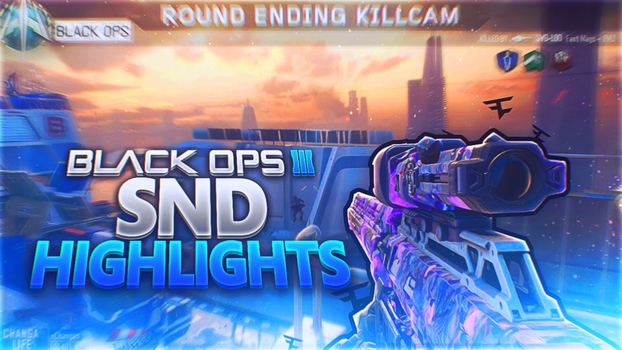 BO3 SND HIGHLIGHTS #5!