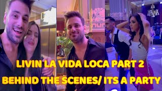 LIVIN LA VIDA LOCA PART 2 BEHIND THE SCENES/ ITS A PARTY