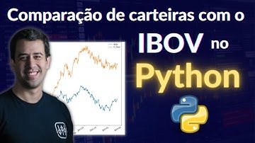 Comparação de carteiras de investimento com o IBOV utilizando o Python