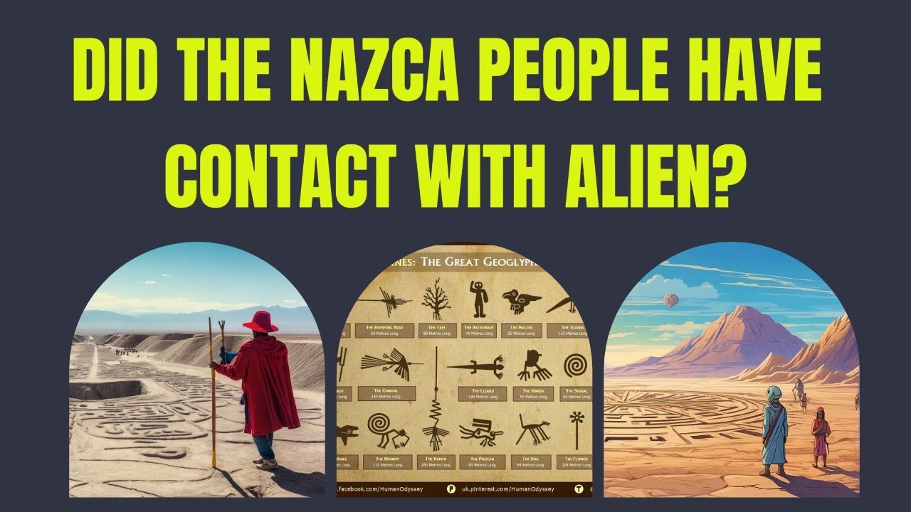 Did the Nazca People Have Contact with Alien? 
