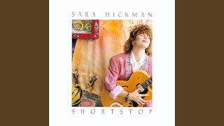 Video thumbnail of "Sara Hickman - Don't Give Up"