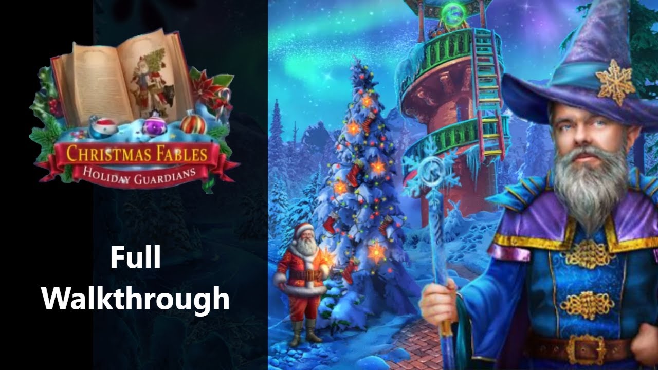 Christmas Fables 1: Holiday Guardians, Full Walkthrough 