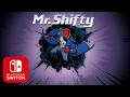Mr. Shifty [Switch Gameplay]