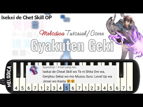 Isekai de Cheat Skill Op - Gyakuten Geki [逆転劇] (Piano Tutorial & Sheet  Music) - BiliBili
