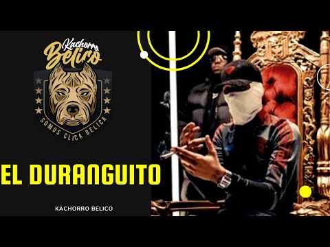 El Duranguito V1 - El Kachorro Belico