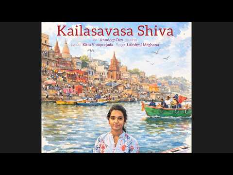 Kailasavasa Shiva Song | Lakshmi Meghana | Anudeep Dev | Kittu Vissapragada | Maha Shivaratri