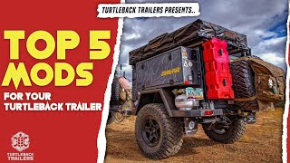 TOP 5 MODS for your TURTLEBACK TRAILER