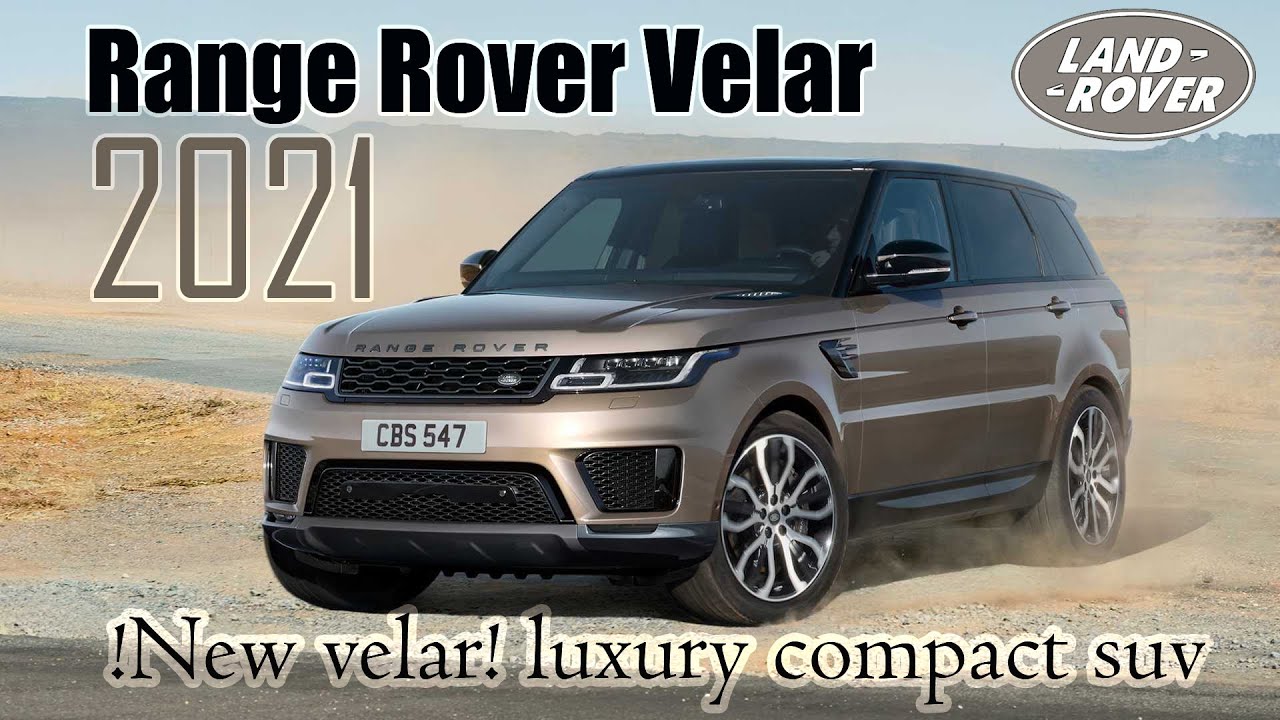 2021 Range Rover Velar - New velar! luxury compact suv!!!  Clean, elegant, and distinctive.