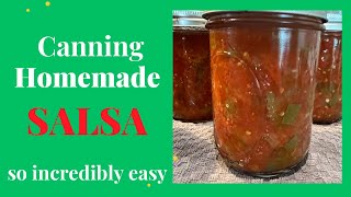 Canning Homemade Salsa is so EASY