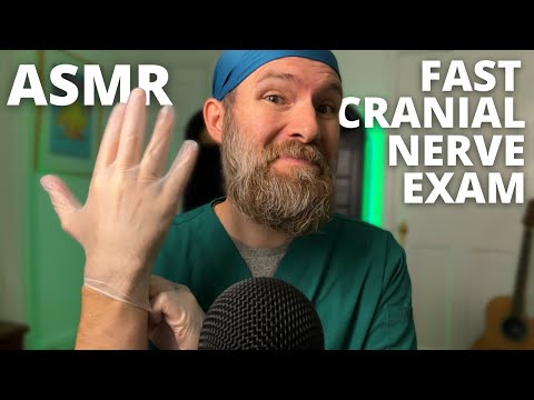 ASMR Quick Cranial Nerve Exam