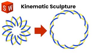 Kinematic scultpure in Solidworks