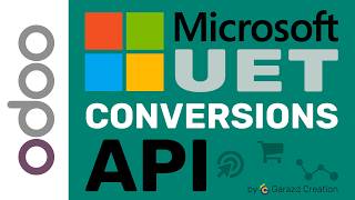 Odoo Microsoft UET Conversions API | Integrate Universal Event Tracking