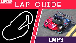 Daytona Lap Guide - Le Mans Ultimate (LMP3)