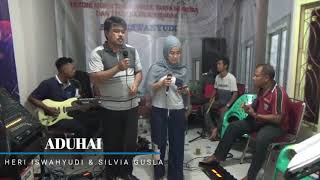 ADUHAI ~ ( cover by HERI ISWAHYUDI feat SILVIA GUSLA )