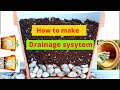 Best drainage system for pots |How to make drainage system|necessary to put stones at bottom of pots