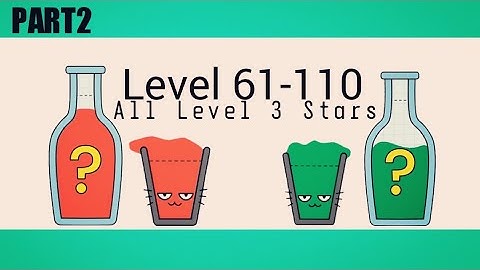 Happy Glass | Walkthrough Part 2 | Level 61-110 | All level 3 Stars | Just Gameplay