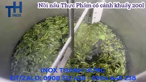 Nồi nấu Thực Phẩm cánh khuấy 200l, lật nghiêng bằng tay quay - Máy nấu điện đa năng 200l giá Xưởng