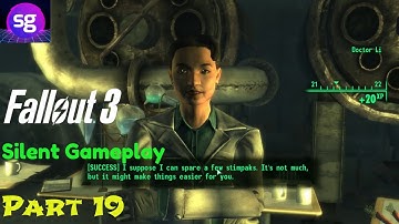 Fallout 3  Silent Gameplay Part 19