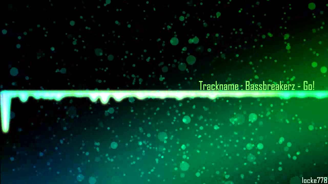 Bassbreakerz - Go!