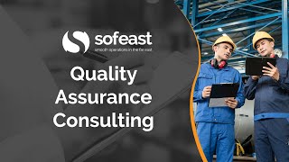 Quality Assurance Consulting From Sofeast