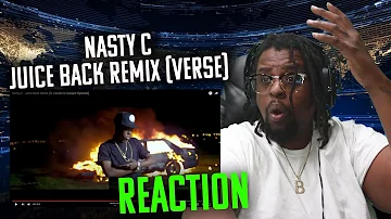 WAS THIS THE VERSE THAT STARTED THE "BEEF"!? | NASTY C 🔥🔥🔥 JUICE BACK REACTION