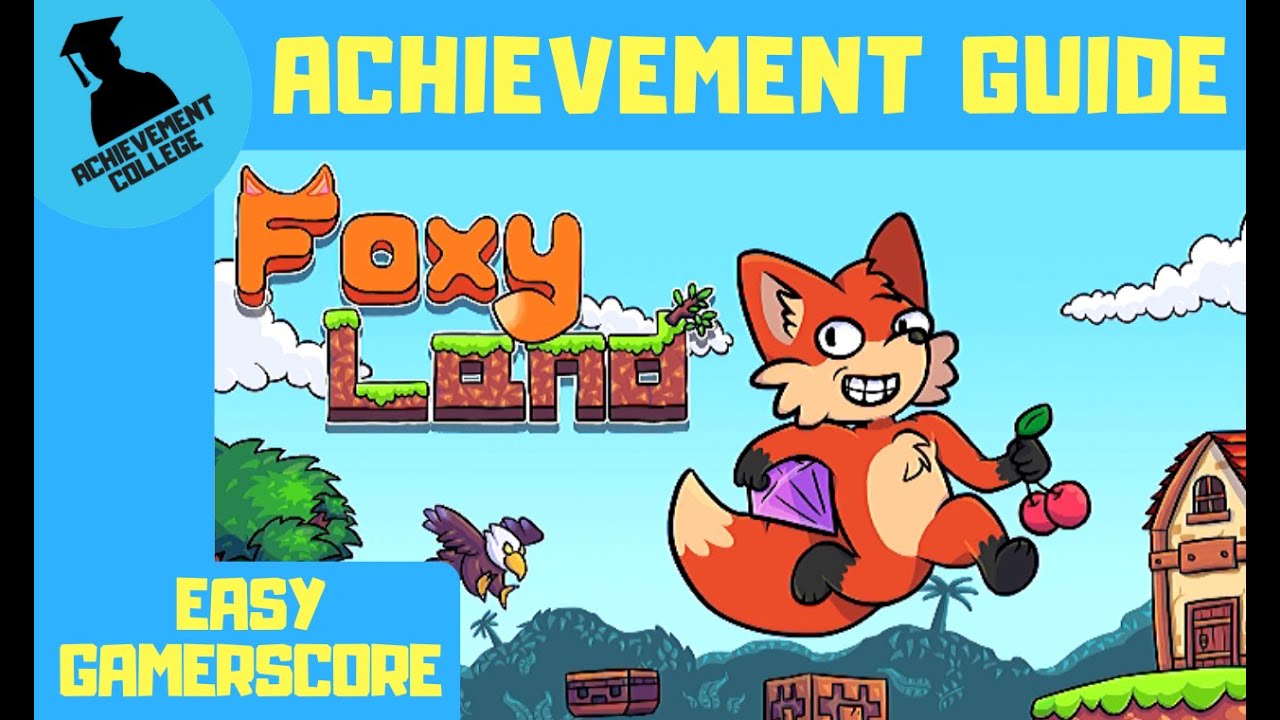 FoxyLand Achievement Guide