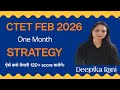CTET FEB 2026, One Month Strategy