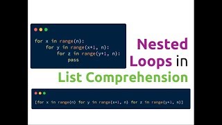Nested Loops in List Comprehension