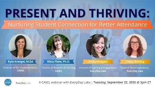 Present and Thriving: Nurturing Student Connection for Better Attendance