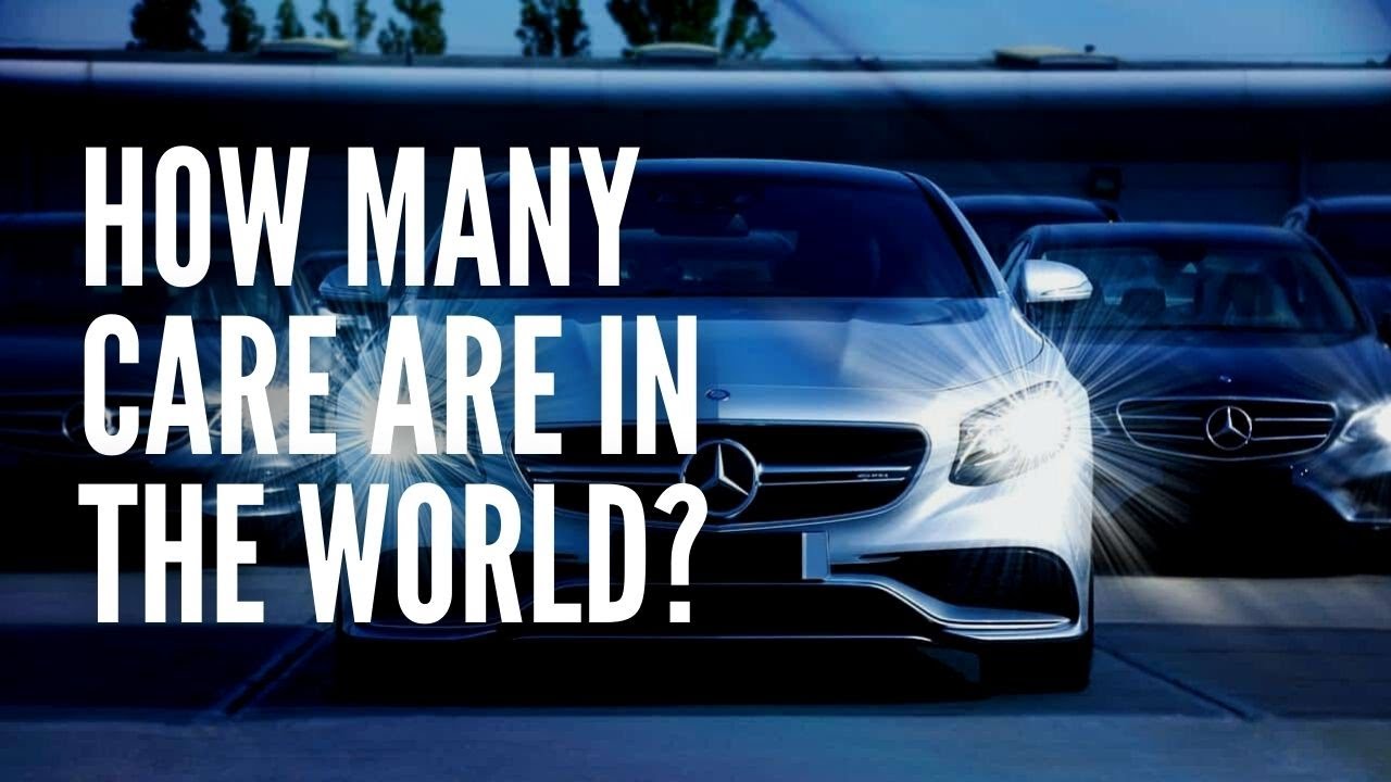 How Many Cars Are in the World? YouTube