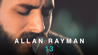 Allan Rayman | 13 (Acoustic) | Live In Concert