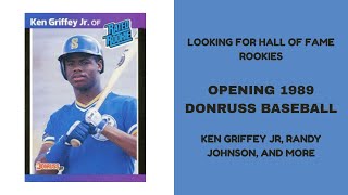 ⚾️Hunting HALL OF FAME ROOKIES in 1989 Donruss Baseball (Ken Griffey Jr, Randy Johnson, and more!)⚾️