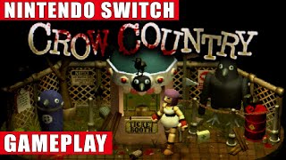 Famous Crow Country Nintendo Switch Gameplay Wealth