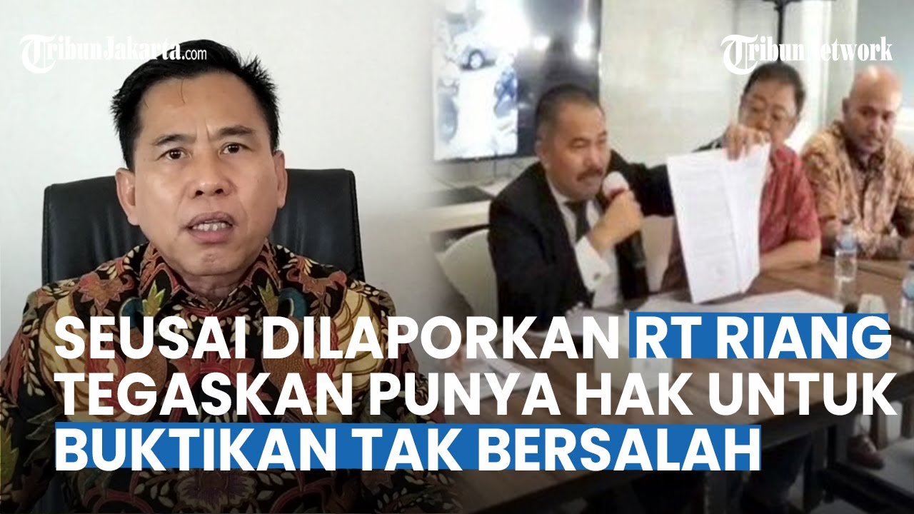 Respons RT Riang seusai Dilaporkan ke Polisi, Tegaskan Punya Hak untuk ...