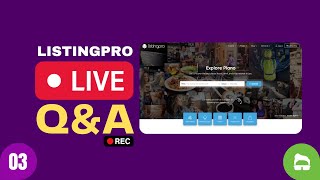 [Week #03] Live Q&A - ListingPro WordPress Directory Theme