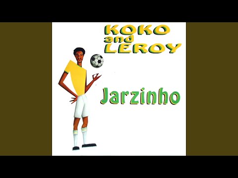 Koko & Leroy — Jarzinho (Brugo Mix)